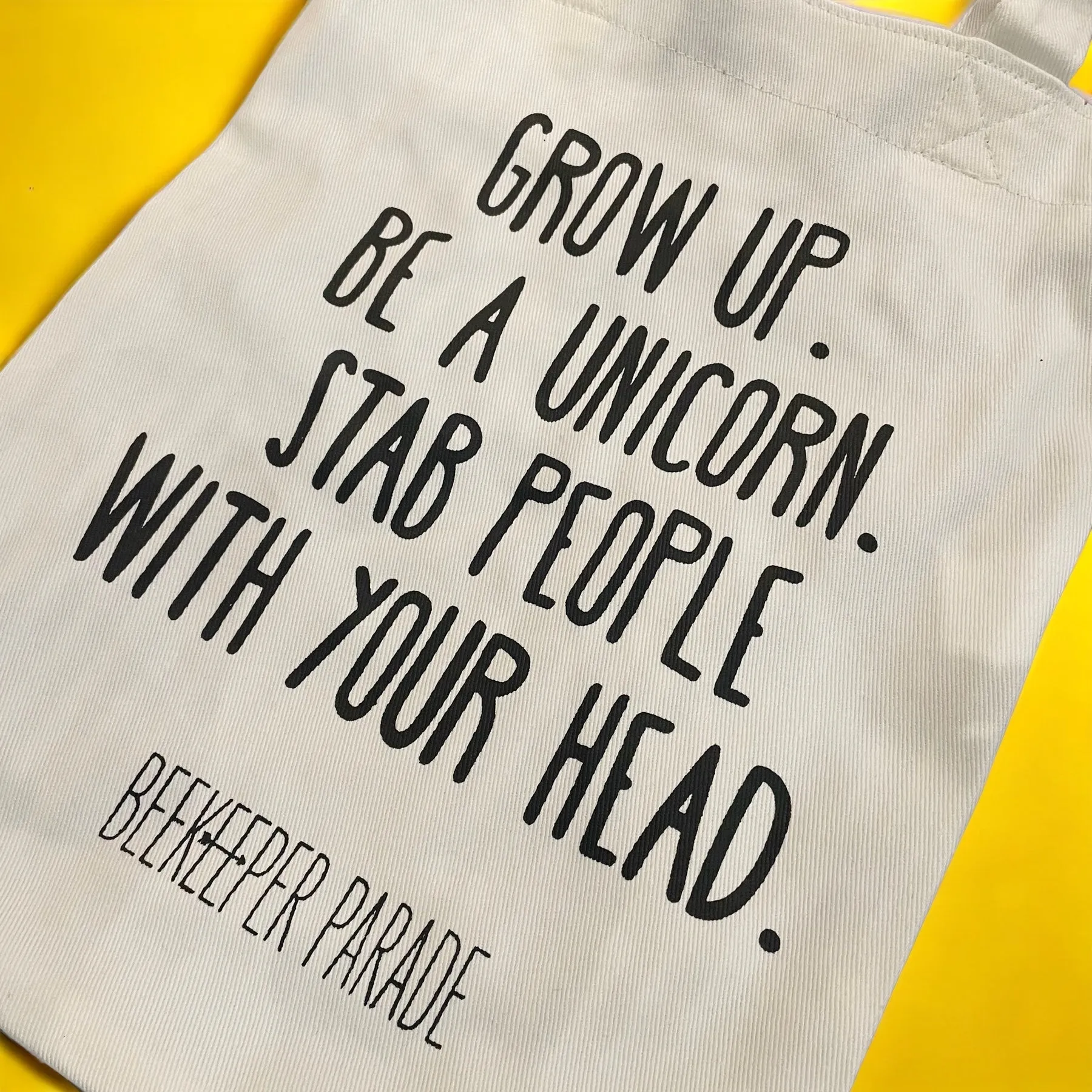 The "Grow up. Be a Unicorn 🦄 " Quote Tote Medium (White Canvass)